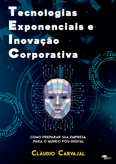 TEIC Tecnologia Exponenciais e Inovação Corporativa